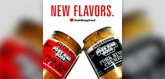 Two New Pork Rind Crumbs Flavors: Stupid Hot and Unseasoned