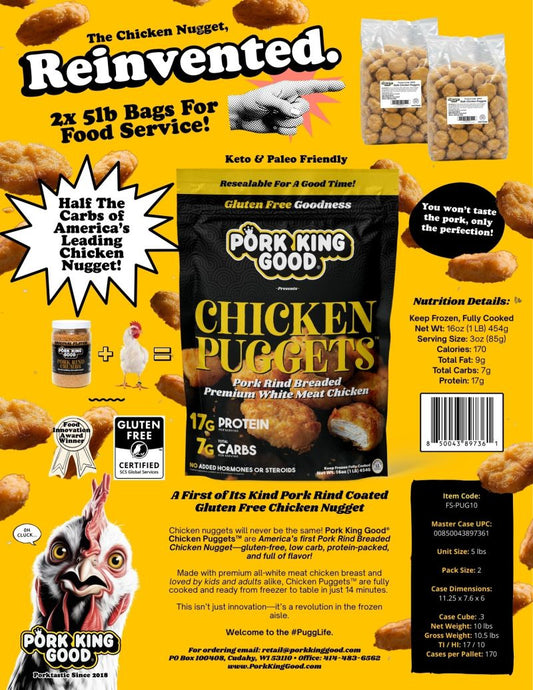 Chicken Puggets Are Now Available for Foodservice in 5 lb Bulk Bags
