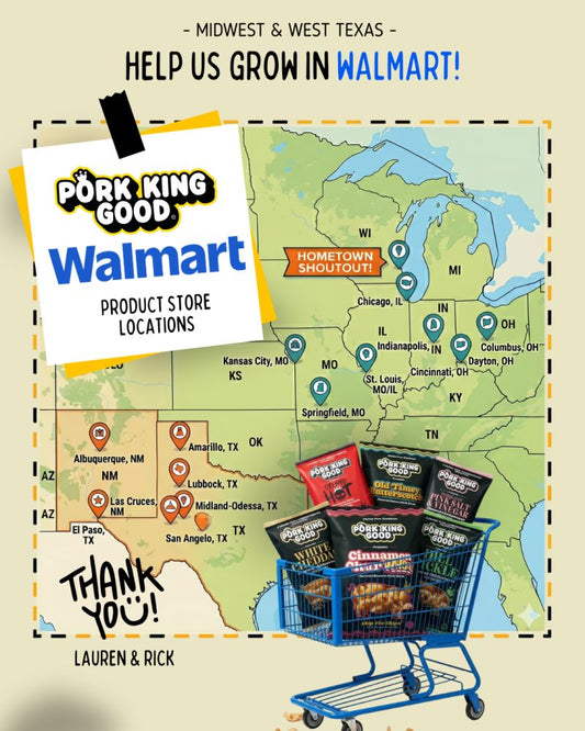 Pork King Good Pork Rinds Are Now in About 400 Walmart Stores