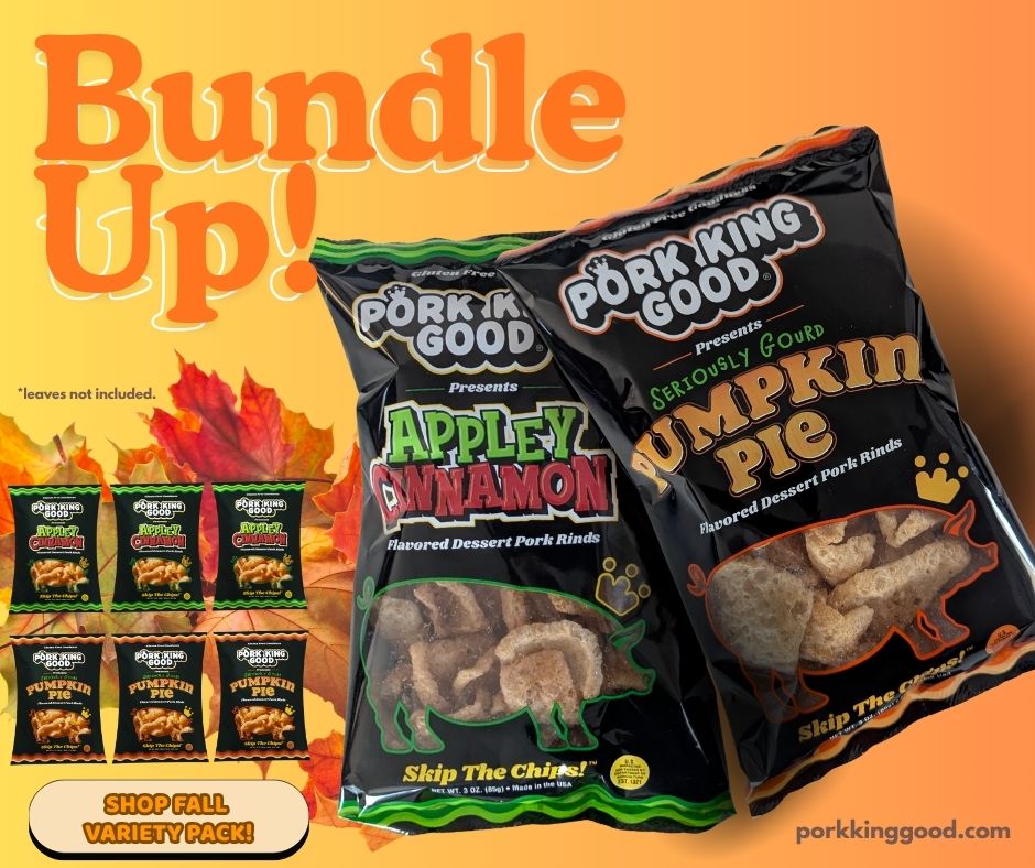 Pork King Good 6 Pack Fall Bundle!  3 Bags Each 3 oz Pumpkin Pie  and Appley Cinnamon Pork Rinds (Limited Supply)