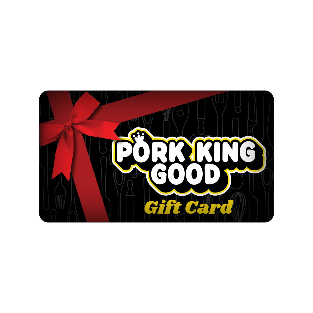 Pork King Good Gift Cards - Pork King Good